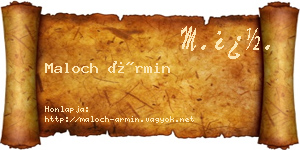 Maloch Ármin névjegykártya